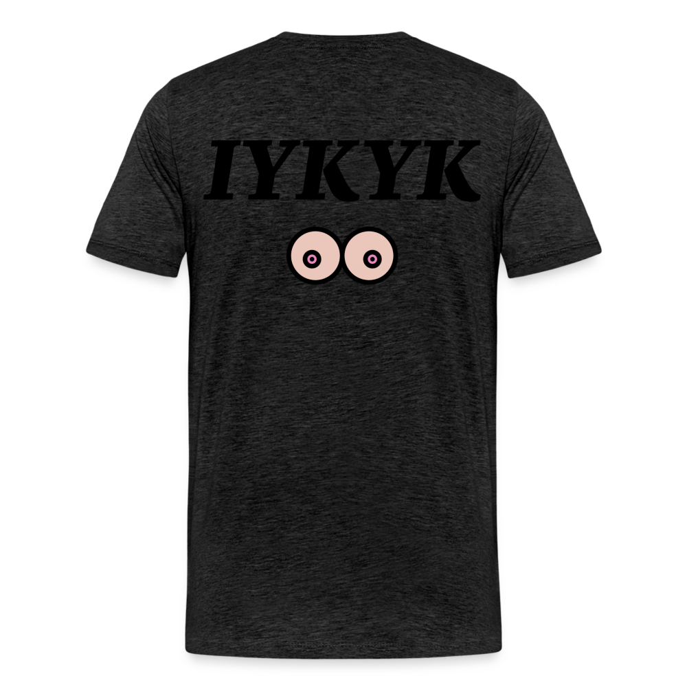 IYKYK - charcoal grey