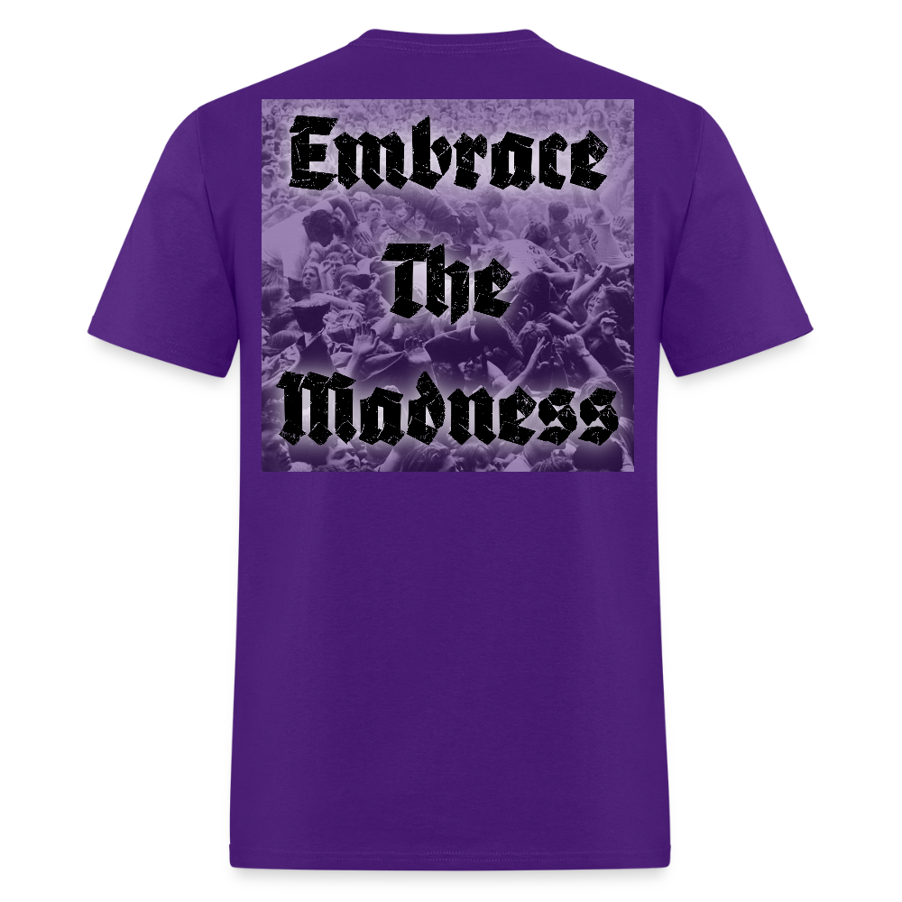 EMBRACE THE MADNESS Tee - purple