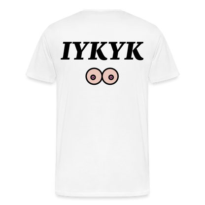 IYKYK - white